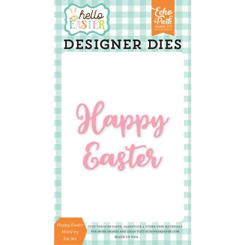 Echo Park Dies - Hello Easter Happy Easter Word #3