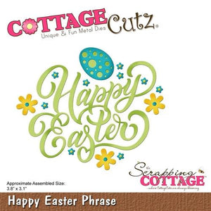 Cottage Cutz Die - Happy Easter Phrase 3.8"X3.1"