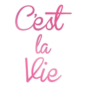 Couture Creations - C'est La Vie Cest La Vie Hotfoil Stamp (1pc)WH
