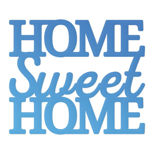 Die - Mini - Rel 1 - Home Sweet Home Sentiment (1pc) WH