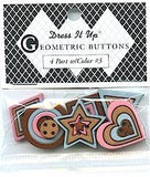 Dress It Up - Geometric Buttons #3 (6 pcs)