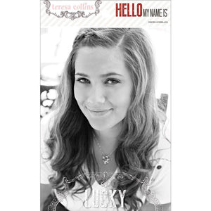 TERESA COLLINS - HELLO MY NAME PHOTO OVERLAY